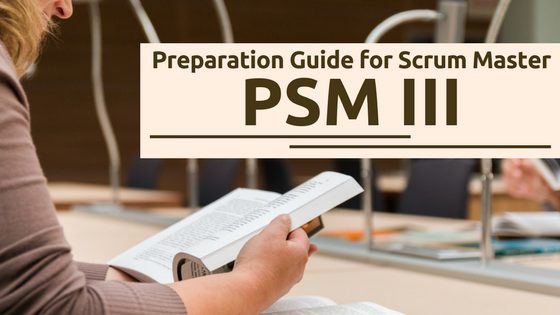 PSM-III Exam Preparation